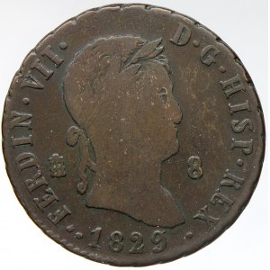 Španělsko. Ferdinand VII. (1808-33). 8 maravedis 1829. KM-118