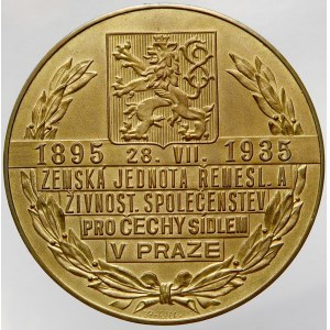 40 let zemské jednoty řemeslných a živnostenských společenstev pro Čechy sídlem v Praze 1895 - 1935. Znak ČSR, nápisy ...