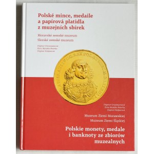 Polskie monety, medale i banknoty ze zbiorów muzealnych, Muzeum Ziemi Morawskiej i Śląskiej