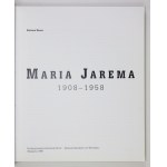 ILKOSZ Barbara - Maria Jarema 1908-1958. Warszawa 1998. Fundacja Instytut Promocji Sztuki,...