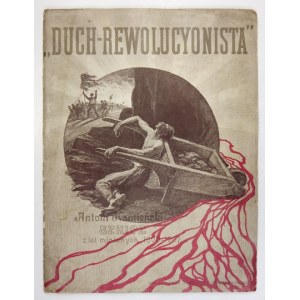 KAMIEŃSKI Antoni - Duch-rewolucyonista. Szkice z lat minionych 1905-1907. [Warszawa 1907]. Wyd....
