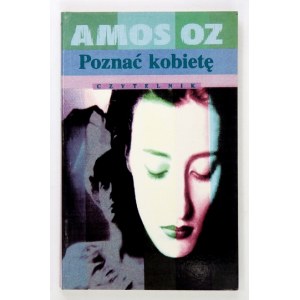 OZ Amos - Poznać kobietę. Dedykacja autora.