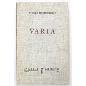 GOMBROWICZ Witold - Varia. Paryż 1973. Instytut Literacki. 8, s. 543, [1]. broszura. Dzieła zebrane, t. 10; Bibliot....