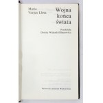 LLOSA Mario Vargas - Wojna końca świata. Przełożyła Dorota Walasek-Elbanowska. Warszawa 1992. PIW. 16d, s. 681, [3]...