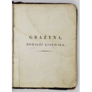 [MICKIEWICZ Adam] - [Poeyze ... T. 2]. [Poznań 1828. (Własność autora), Głoskami Wilhelma Deckera i Spółki]. 16, s....