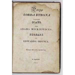 MICKIEWICZ Adam - [Poezye ... T. 7]: Poezye Lorda Byrona tłumaczone. Giaur przez ...,...