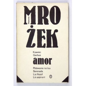 MROŻEK Sławomir - Amor. Wyd. I. Bardzo dobry stan.