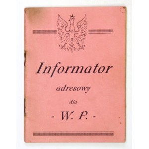 INFORMATOR adresowy dla W. P. [Jerozolima. B. w. 1942]. 16d, s. 64. broszura.