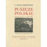 [Cuda Polski] OSSENDOWSKI Antoni - Puszcze polskie [Londyn 1953]