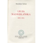 KIRKOR Stanisław - Legia Nadwiślańska 1808-1814 [Londyn 1981]