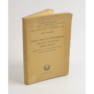 KALINOWSKI Jerzy - Teoria reguły społecznej i reguły prawnej Leona Duguit. Problem podstaw mocy obowiązującej prawa. Studium filozoficzno-prawne [1949]