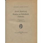 JANOCKI Andrzej - Józef Andrzej Hrabia na Załuskach Załuski [oprawa i egz. Jana Kuglina] [1928]