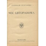 WYSPIAŃSKI Stanisław - Noc listopadowa [1927] [oprawa wydawnicza]