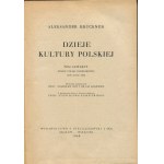 BRUCKNER Aleksander - Dzieje kultury polskiej [komplet 4 tomów w oprawie wydawniczej] [1939]