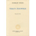 VINCENZ Stanisław - Tematy żydowskie [wydanie pierwsze Londyn 1977]