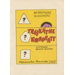 SCISŁOWSKI Włodzimierz - Trójkątne kwadraty [wydanie pierwsze 1977] [il. Bohdan Butenko]