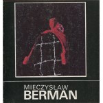 BERMAN Mieczysław - Katalog wystawy [1990]