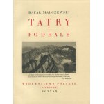 [Cuda Polski] MALCZEWSKI Rafał - Tatry i Podhale [1935]