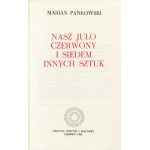 PANKOWSKI Marian - Nasz Julo czerwony i siedem innych sztuk [wydanie pierwsze Londyn 1981]