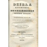 BRODZIŃSKI Kazimierz - Dzieła. Wydanie zupełne i pomnożone pismami dotąd nieogłoszonymi [komplet 10 tomów] [Wilno 1842-1844]