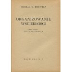 BORWICZ Michał M. - Organizowanie wściekłości. Słowo wstępne Zofia Nałkowska [1947]