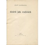 CZECHOWICZ Józef - Dzień jak codzień [wydanie pierwsze 1930]
