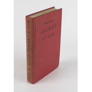KARSKI Jan - Story of a Secret State (Tajne państwo) [wydanie pierwsze Boston 1944] [w j. angielskim]