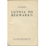 LECHOŃ Jan - Lutnia po Bekwarku [wydanie pierwsze Londyn 1942]