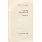 STACHURA Edward - Falując na wietrze. Opowiadania [wydanie pierwsze 1966] [okł. Marian Stachurski] [AUTOGRAF I DEDYKACJA]