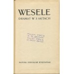 WYSPIAŃSKI Stanisław - Wesele. Dramat w 3 aktach [Londyn 1940]