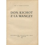 CERVANTES M. S. - Don Kichot z La Manczy [1946] [il. Marian Romała]