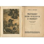 CERVANTES Miguel de - Przygody Don Kiszota z Manszy [1933] [il. Janusz Levitt, Juliusz Krajewski]