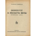 URBAŃCZYK Stanisław - Uniwersytet za kolczastym drutem (Sachsenhausen-Dachau) [1946] [egzemplarz ze spuścizny Bronisława Elkany Anlena]