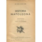 SAINT-HILAIRE Emil Margo de - Historia Napoleona [1938]