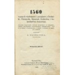 HALBAUER K. - 1560 ważnych wiadomości i przepisów z techniki, przemysłu, rzemiosł, rolnictwa i gospodarstwa domowego [1868]