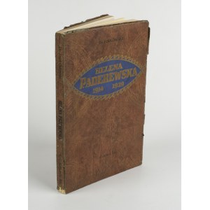 ORŁOWSKI Józef - Helena Paderewska. Na piętnastolecie Jej pracy narodowej i społecznej 1914-1929 [Chicago 1929]