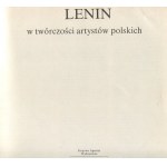 Lenin w twórczości artystów polskich [1987] [Kulisiewicz, Sopoćko, Cieślewicz, Gronowski, Starowieyski, Szaybo]
