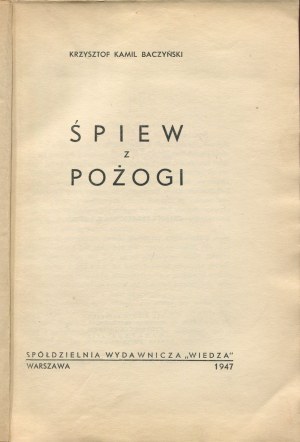 BACZYŃSKI Krzysztof Kamil - Śpiew z pożogi [wydanie pierwsze 1947] [okł. Eryk Lipiński]