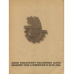 Album pamiątkowy Krajowy Zlot Młodzieży ZWM. Warszawie 21-22.VII.1946 [opr. graf. Mieczysław Berman]