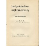 [anarchizm] KEMPNER Stanisław Aleksander - Indywidualizm najkrańcowszy. Szkic socyologiczny [1905]