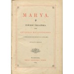 MALCZEWSKI Antoni - Marya. Powieść ukraińska [1884] [il. E. M. Andriolli] [oprawa wydawnicza]