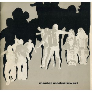 MODZELEWSKI Maciej - Katalog wystawy [1974] [AUTOGRAF]