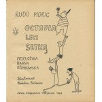 MORIC Rudo - Octavia leci setką [wydanie pierwsze 1967] [il. Bohdan Butenko]