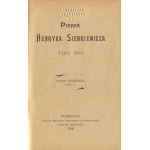 SIENKIEWICZ Henryk - Pisma [zestaw 55 tomów w oprawie wydawniczej] [1899-1906] [Krzyżacy, Quo Vadis, Rodzina Połanieckich i inne]