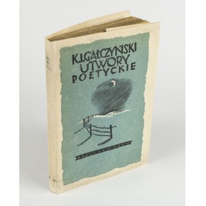 GAŁCZYŃSKI Konstanty Ildefons - Utwory poetyckie [wydanie pierwsze 1937] [okł. Wiktor Podoski]