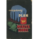 [plan] Łódź. Urzędowy plan miasta Łodzi w granicach z roku 1946