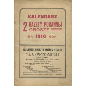 [1916] Kalendarz Gazety Porannej 2 Grosze na 1916 rok wraz z informatorem firm chrześciańskich