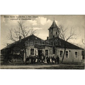 1922 Olaszliszka, Társas Gyula kereskedése, református állami népiskola