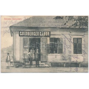 1908 Berzova, Marosborsa, Barzava; Goldberger Gábor üzlete és saját kiadása / shop