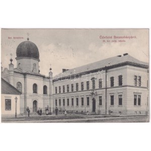 1911 Breznóbánya, Brezno nad Hronom; Izraelita templom, zsinagóga, M. kir. polgári iskola. Kreisler József kiadása ...